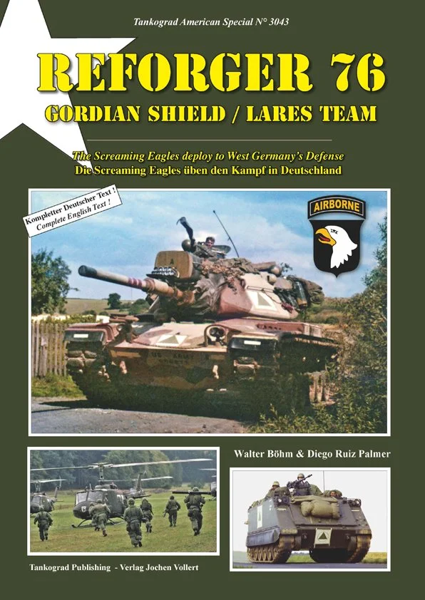 REFORGER 76 Gordian Shield / Lares Team The Screaming Eagles